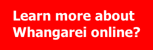 Learn more about
Whangarei online?